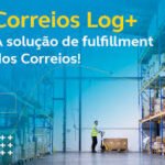 Conheça o Fulfillment dos Correios